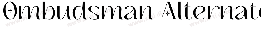 Ombudsman Alternate字体转换 Ombudsman Alternate字体转换
